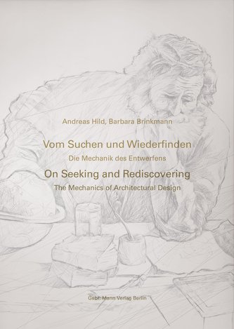 Vom Suchen und Wiederfinden / On Seeking and Rediscovering