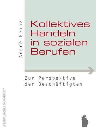 Kollektives Handeln in sozialen Berufen