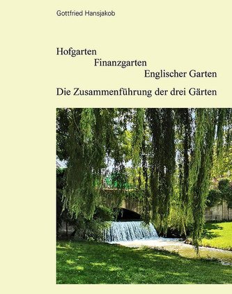Hofgarten Finanzgarten Englischer Garten