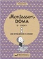 Montessori doma 0 - 3 roky