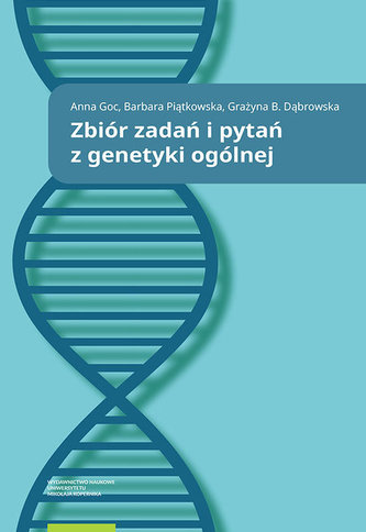 Zbiór zadań i pytań z genetyki ogólnej