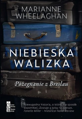 Niebieska walizka Pożegnanie z Breslau