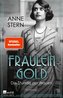 Fräulein Gold: Die Stunde der Frauen