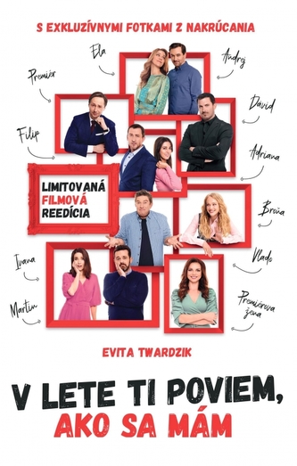 V lete ti poviem, ako sa mám