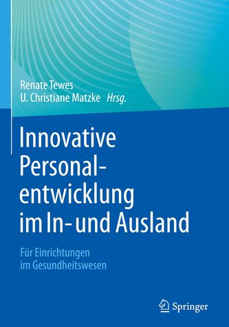 Innovative Personalentwicklung im In- und Ausland