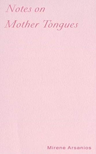 Notes on Mother Tongues: Colonialism, Class, and Giving What You Don't Have