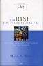 The Rise of Evangelicalism