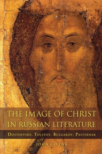 The Image of Christ in Russian Literature