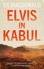 Elvis in Kabul