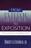 From Exegesis to Exposition