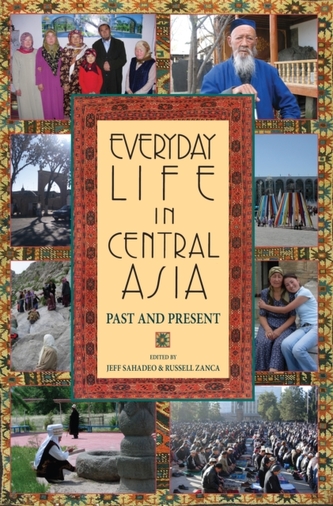 Everyday Life in Central Asia