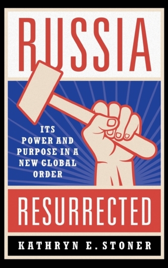 Russia Resurrected