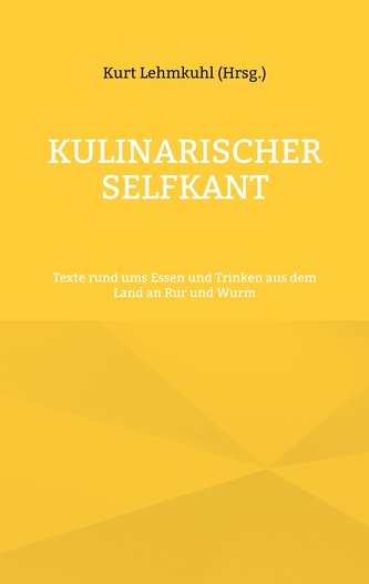 Kulinarischer Selfkant