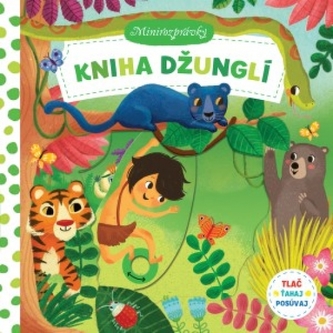 Minirozprávky Kniha džunglí