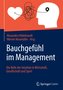 Bauchgefühl im Management