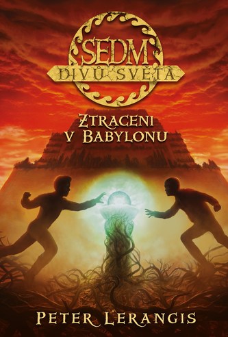 Sedm divů světa – Ztraceni v Babylonu