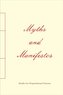 Myths and Manifestos.