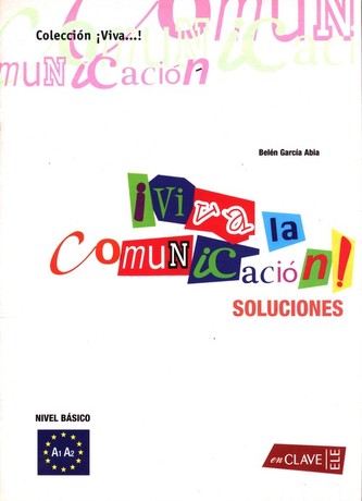 Viva la comunicacion del espanol claves
