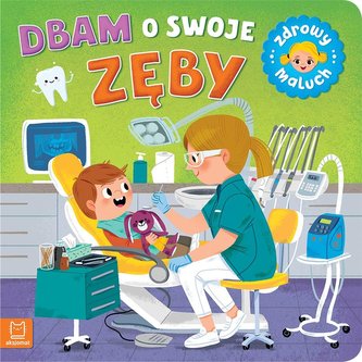Dbam o swoje zęby