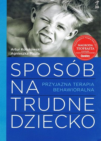 Sposób na trudne dziecko Sposób na trudne dziecko