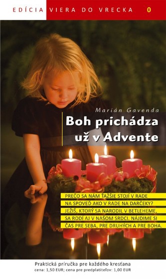 Boh prichádza už v Advente