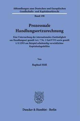 Prozessuale Handlungsortzurechnung.