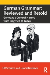 German Grammar: Reviewed and Retold