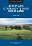 Access and Other Rights over Rural Land