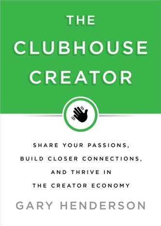 The Clubhouse Creator