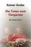 Die Toten vom Tiergarten