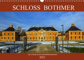 Schloss Bothmer - Klützer Schlossimpressionen (Wandkalender 2022 DIN A3 quer)