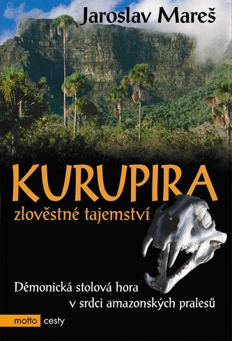 Kurupira zlověstné tajemství