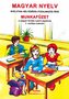 Magyar nyelv 2 - Munkafüzet