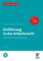 Einführung in das Arbeitsrecht