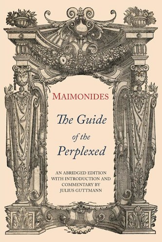 The Guide of the Perplexed