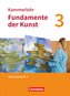 Kammerlohr - Fundamente der Kunst - Band 3. Schülerbuch