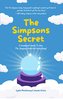 The Simpsons Secret: A Cromulent Guide to How the Simpsons Predicted Everything! (Dad Gift)