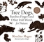Tree Dogs, Banshee Fingers and Other Irish Words for Nature