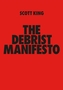 THE DEBRIST MANIFESTO