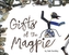 Gifts of the Magpie