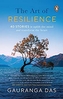 How to Develop Resilience and Wisdom
