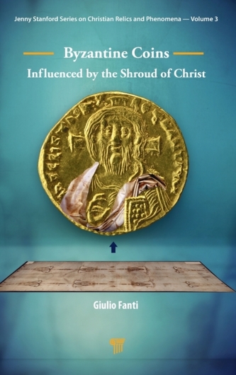 Byzantine Coins Influenced by the Shroud of Christ
