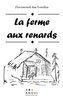 La ferme aux renards