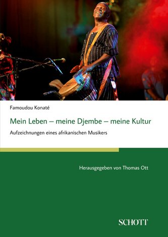 Mein Leben - meine Djembe - meine Kultur