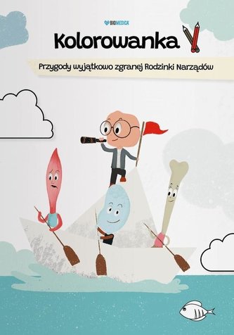 Kolorowanka Przygody wyjątkowo zgranej Rodzinki Narządów