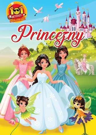 Pracovní sešit 101 aktivit s nálepkami Princezny CZ verze 21x30cm