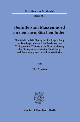 Beihilfe zum Massenmord an den europäischen Juden.