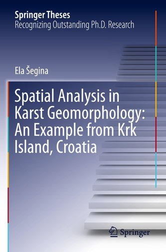 Spatial Analysis in Karst Geomorphology: An Example from Krk Island, Croatia