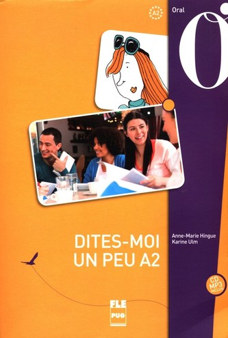 Dites-moi un peu A2 Podręcznik + CD mp3