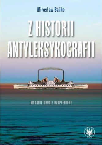 Z historii antyleksykografii